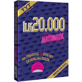 TYT ilk 20000 için Matematik Soru Bankası-Serdar Kan Hoca-Feybe Yayınları