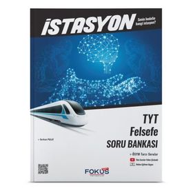 TYT İstasyon Felsefe Soru Bankası Fokus Net