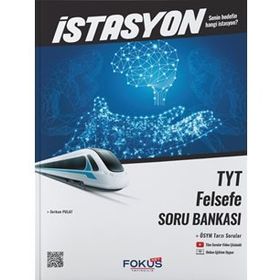 TYT İstasyon Felsefe Soru Bankası Fokus Net