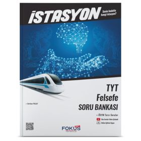 TYT İstasyon Felsefe Soru Bankası Fokus Net
