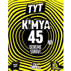 TYT Kimya 45 Denemeleri Fix Yayınları