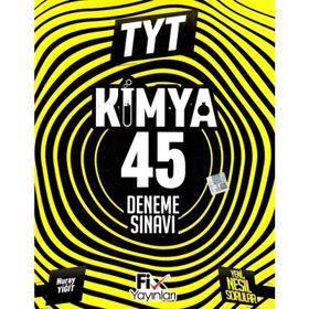 TYT Kimya 45 Denemeleri Fix Yayınları