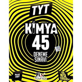 TYT Kimya 45 Denemeleri Fix Yayınları