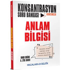 TYT Konsantrasyon Soru Bankası - Anlam Bilgisi - Hocalara Geldik Yayınları