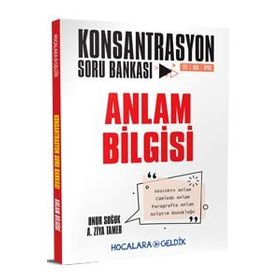 TYT Konsantrasyon Soru Bankası - Anlam Bilgisi - Hocalara Geldik Yayınları