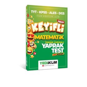TYT-KPSS-ALES-DGS Tüm Adaylar için Keyifli Matematik Tamamı Çözümlü Yaprak Test Çek Kopart - Yediiklim Yayınları