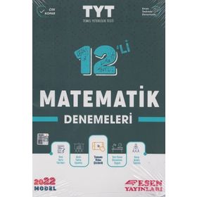 Tyt Matematik 12'li Denemeleri - Esen Yayınları