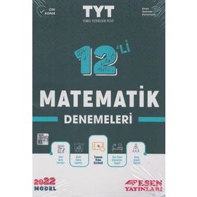 Tyt Matematik 12'li Denemeleri - Esen Yayınları