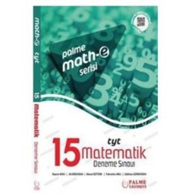 TYT Matematik 15 Deneme Sınavı Mathe Serisi Palme Yayınları Palme Yayınları