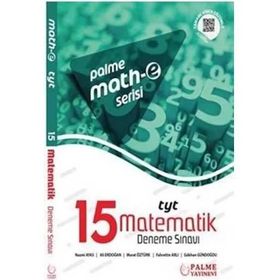 TYT Matematik 15 Deneme Sınavı Mathe Serisi Palme Yayınları