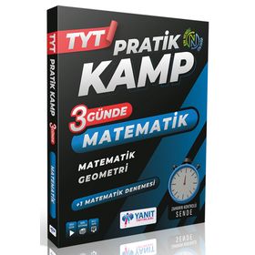 TYT Matematik 3 Günde Pratik Kamp Kitabı - Yanıt Yayınları