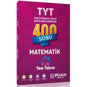 TYT Matematik 400 Soru Tam Tekrar Puan Yayınları
