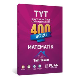 TYT Matematik 400 Soru Tam Tekrar Puan Yayınları