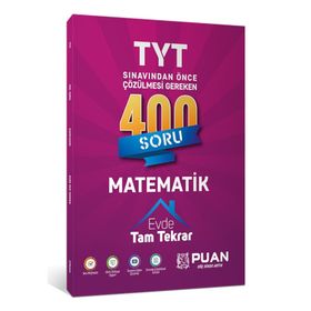 TYT Matematik 400 Soru Tam Tekrar Puan Yayınları