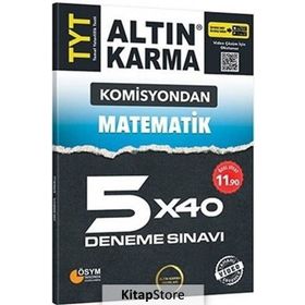 TYT Matematik 5x40 Deneme Sınavı-Altın Karma Yayınları