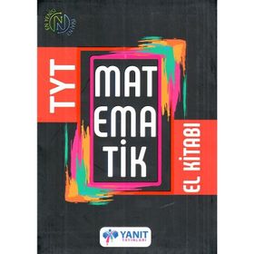 TYT Matematik El Kitabı - Yanıt Yayınları