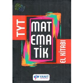 TYT Matematik El Kitabı - Yanıt Yayınları