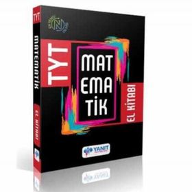 TYT Matematik El Kitabı - Yanıt Yayınları
