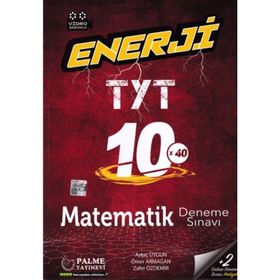 TYT Matematik Enerji 10 Deneme Sınavı-Palme Yayınları