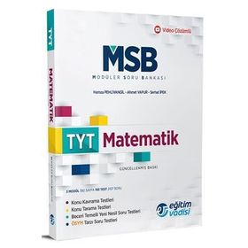 TYT Matematik Güncel MSB Modüler Soru Bankası-Eğitim Vadisi