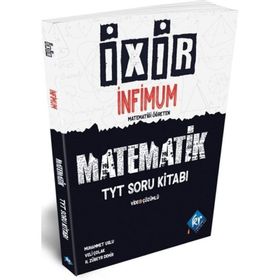 TYT Matematik İxir İnfimum Video Çözümlü Soru Kitabı-KR Akademi