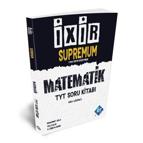 TYT Matematik İxir Supremum Video Çözümlü Soru Kitabı-KR Akademi Yayınları