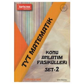 TYT Matematik Konu Anlatım Fasikülleri 2 - Kartezyen Yayınları