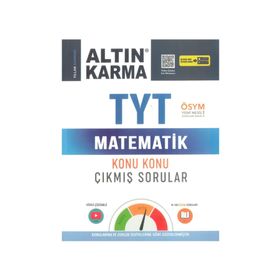 TYT Matematik Konu Konu Çıkmış Sorular Kolay Orta Zor - Altın Karma Yayınları