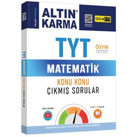 TYT Matematik Konu Konu Çıkmış Sorular Kolay Orta Zor - Altın Karma Yayınları