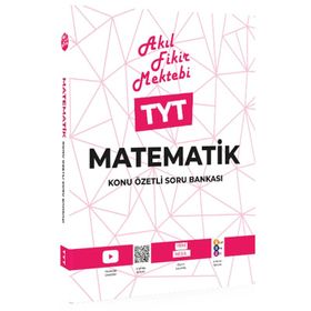 TYT Matematik Konu Özetli Soru Bankası AFM Akıl Fikir Mektebi-Tonguç Akademi Yayınları