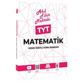 TYT Matematik Konu Özetli Soru Bankası AFM Akıl Fikir Mektebi-Tonguç Akademi Yayınları