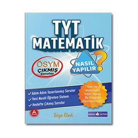 TYT Matematik Nasıl Yapılır - Bana Yeter Yayınları