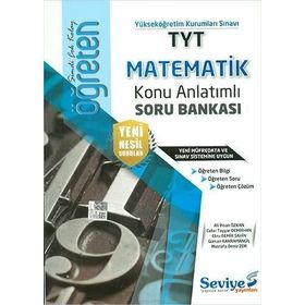 TYT Matematik Öğreten Konu Anlatımlı Soru Bankası-Seviye Yayınları