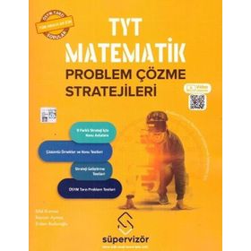 TYT Matematik Problem Çözme Stratejileri Süpervizör Yayınları