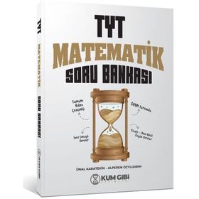TYT Matematik Soru Bankası Kum Gibi Yayınları