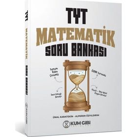 TYT Matematik Soru Bankası Kum Gibi Yayınları