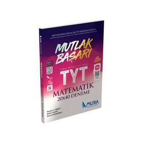TYT Mutlak Başarı Matematik 20x40 Deneme Muba Yayınları