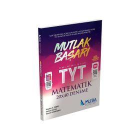 TYT Mutlak Başarı Matematik 20x40 Deneme Muba Yayınları