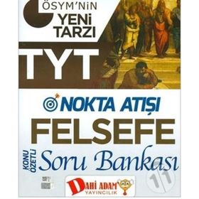 TYT Nokta Atışı Felsefe Konu Özetli Soru Bankası Kolektif Dahi Adam Yayıncılık