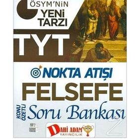 TYT Nokta Atışı Felsefe Konu Özetli Soru Bankası Kolektif Dahi Adam Yayıncılık