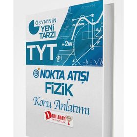 TYT Nokta Atışı Fizik Konu Anlatımı-Dahi Adam Yayınları