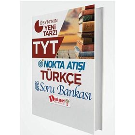 TYT Nokta Atışı Türkçe Konu Özetli Soru Bankası - Kolektif