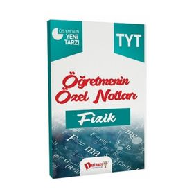 TYT Öğretmenin Özel Notları Fizik - Kolektif