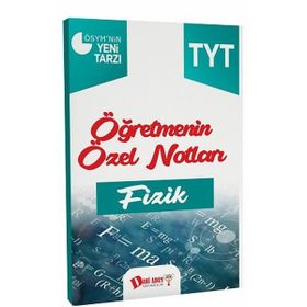 TYT Öğretmenin Özel Notları Fizik - Kolektif