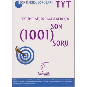 TYT Öncesi Çözülmesi Gereken Son 1001 Soru-Karekök Yayınları