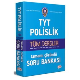 TYT Polislik Hazırlık Tüm Dersler Çözümlü Soru Bankası Editör Yayınları