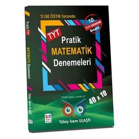 TYT Pratik Matematik 10x40 Deneme Sınavı-Pratik Hoca Yayınları