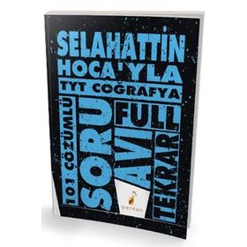 TYT Selahattin Hocayla Coğrafya Soru Avı 101 Çözümlü Soru Pelikan Yayınları
