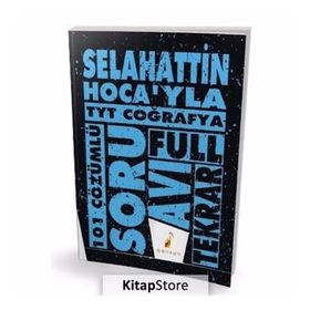 TYT Selahattin Hocayla Coğrafya Soru Avı 101 Çözümlü Soru Pelikan Yayınları