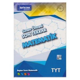 TYT Sınav Öncesi Son Tekrar Matematik - kollektif